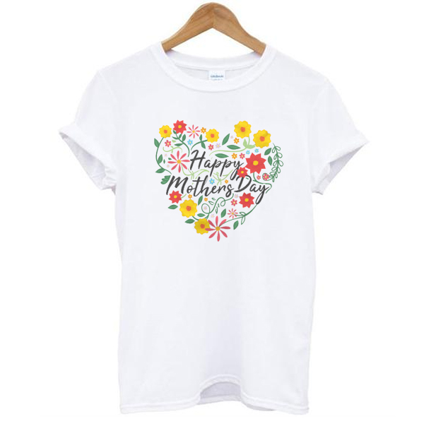 happy mothers day t shirt FR05 – PADSHOPS