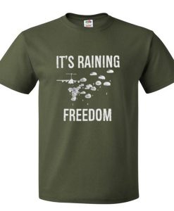 its raining freedom t shirt FR05