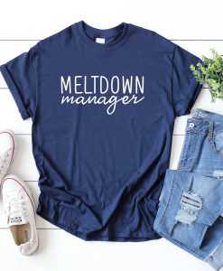 meltdown manager t shirt FR05