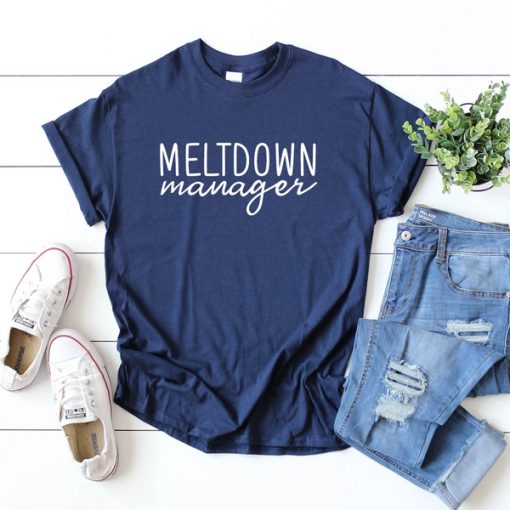 meltdown manager t shirt FR05