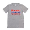 panic at the costco t shirt FR05