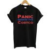 panic at the costco t shirt black FR05