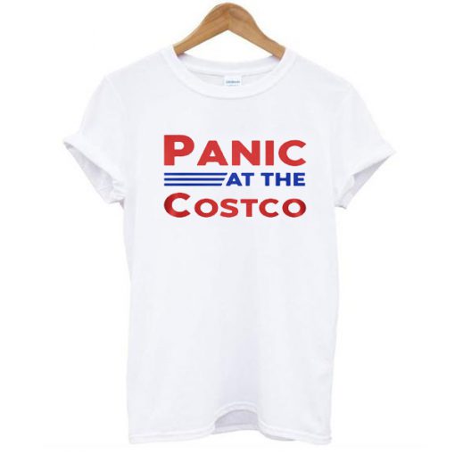 panic at the costco t shirt white FR05