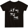 Attitude t shirt FR05