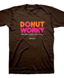 Donut Worry t shirt FR05