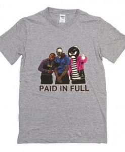 Paid In Full Movie t shirt FR05