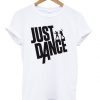 just dance t shirt FR05