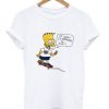 Bart Simpson At Least I’m Enjoying The Ride t shirt FR05