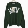 Lonely Lovely Sweatshirt FR05