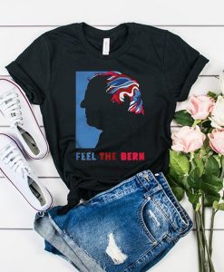 Feel The Bern Art t shirt FR05