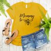 Mommy To Bee t shirt FR05