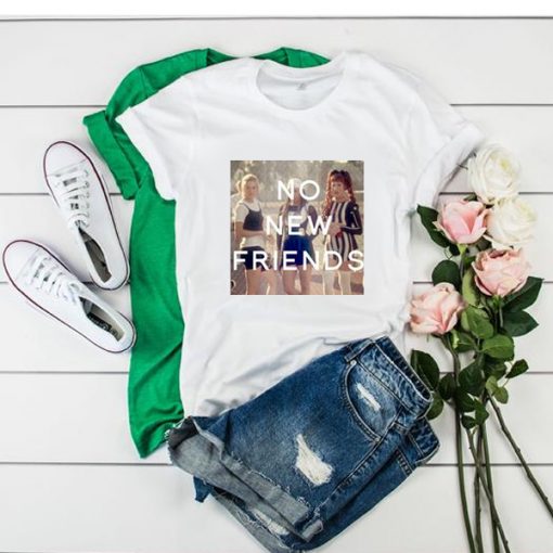 No new friends clueless t shirt FR05