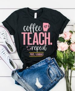 Coffee Teach t shirt FR05