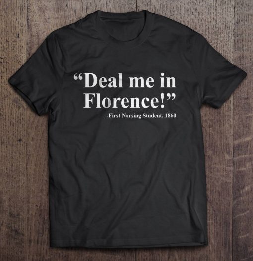 Deal Me In Florence t shirt FR05