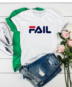 Fail Fila Parody t shirt FR05