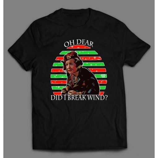 OH DEAR, DID I Break Wind Aunt Bethany Christmas Vacation Quality t shirt FR05