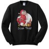 Santa Claus scan this sweatshirt FR05
