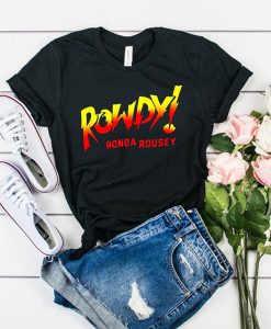 WWE Ronda Rousey Rowdy t shirt FR05