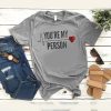 You’RE Me Person t shirt FR05