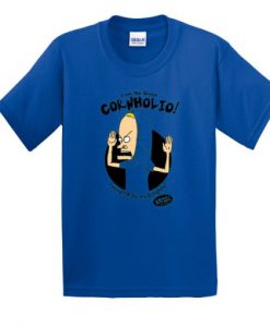 Beavis & Butt-Head The Great Cornholio t shirt FR05