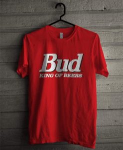 Bud King of Beers t shirt FR05
