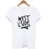 West Side Street Style t shirt FR05