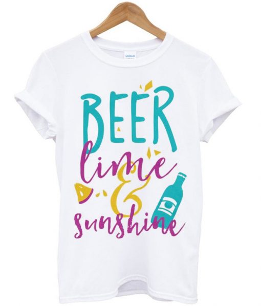 beer lime sunshine t shirt FR05