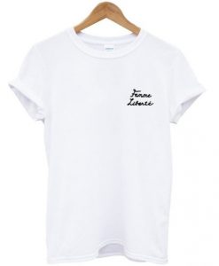 femme liberte t shirt FR05