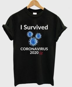 i survived corona virus 2020 t shirt FR05