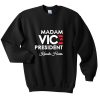 madam vice president sweatshirt FR05