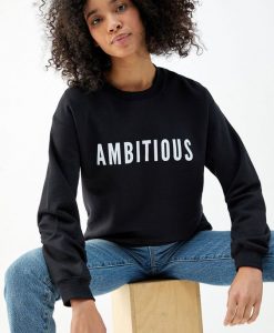 Ambitious Sweatshirt FR05