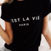 C'est La Vie Paris t shirt FR05