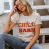 Chill Babe t shirt FR05