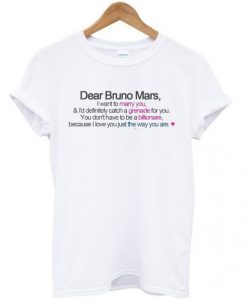 Dear Bruno Mars t shirt FR05