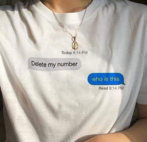 Delete my number t shirt FR05