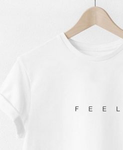 Feel t shirt FR05