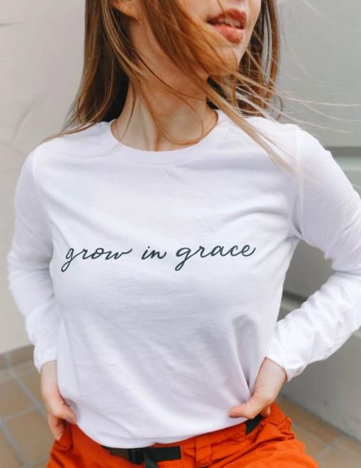 Grow in Grace sweatshirt FR05