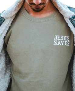 Jesus Saves t shirt FR05