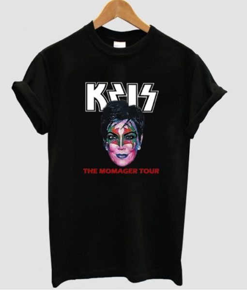Kris Jenner the momager tour t shirt FR05