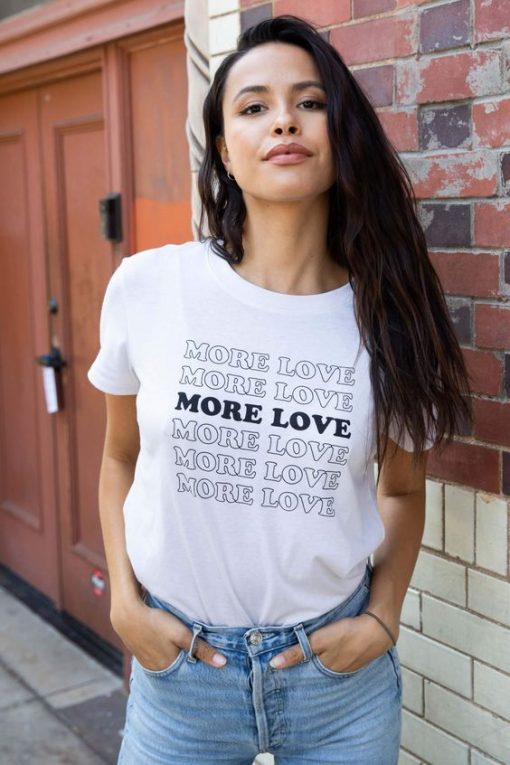 MORE LOVE t shirt FR05