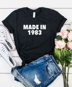 Made In 1983 tshirt FR05