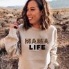 Mama Life Sweatshirt FR05