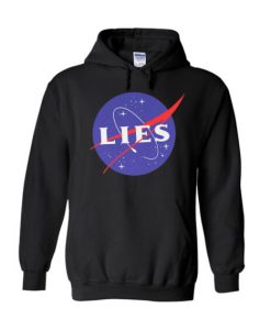 NASA LIES Hoodie FR05