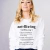 Netflixing Sweatshirt FR05