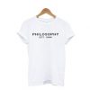 Philosophy Est 1984 t shirt FR05