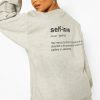 Self Love Back Print Sweatshirt FR05