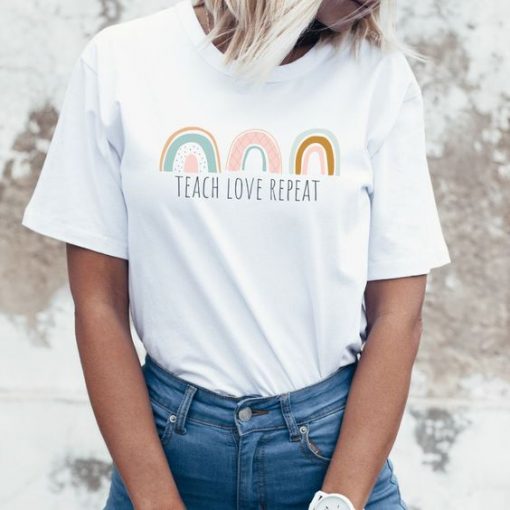 Teach love repeat t shirt FR05