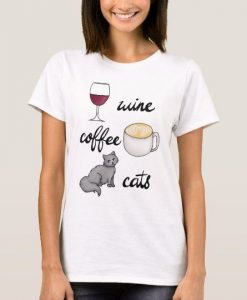Wine Coffee Cats Funny Cute Cartoon t shirt FR05