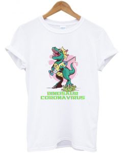 dinosaur coronavirus t shirt FR05