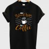 my blood type is coffee t shirt FR05
